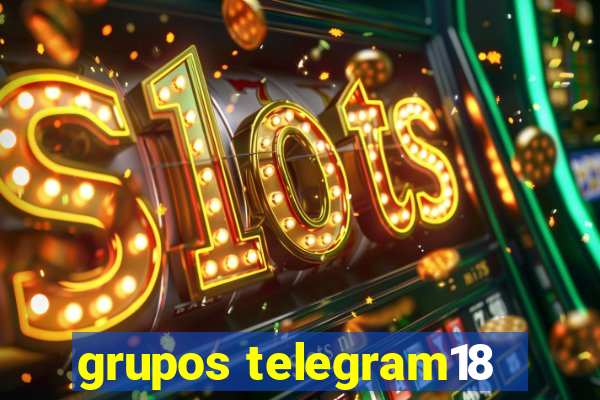 grupos telegram18